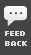 feed back